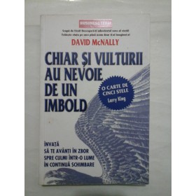 CHIAR  SI  VULTURII  AU  NEVOIE  DE  UN  IMBOLD  -  DAVD  McNALLY